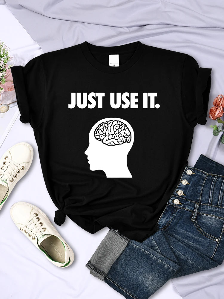 Camiseta "Just Use Your Brain" para mujer, ropa divertida y creativa, camisetas casuales, suaves, de manga corta, de verano, con cuello redondo, transpirables.