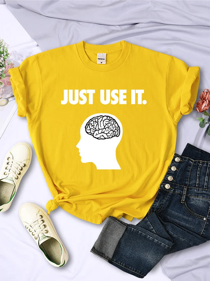 Camiseta "Just Use Your Brain" para mujer, ropa divertida y creativa, camisetas casuales, suaves, de manga corta, de verano, con cuello redondo, transpirables.