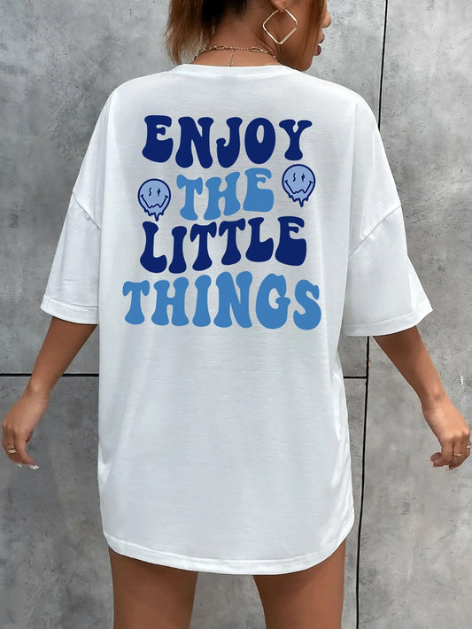 Enjoy The Little Things Slogan Letter Printed Women T-Shirts Loose Oversized Clothing Personality Street Casual Short Sleeves